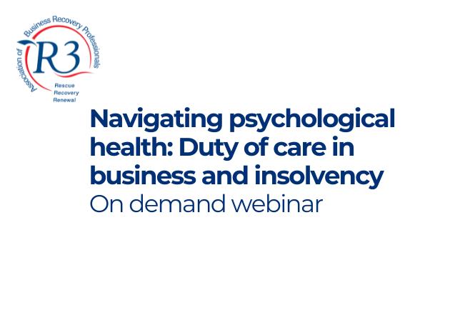 Navigating psychological health: Duty of care in business and insolvency