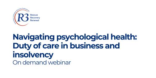 Navigating psychological health: Duty of care in business and insolvency